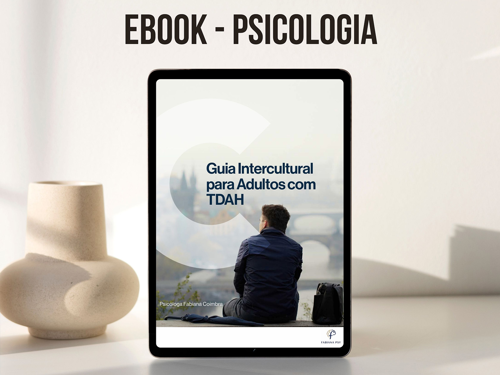 Ebook da psicóloga Fabiana Coimbra em um tablet